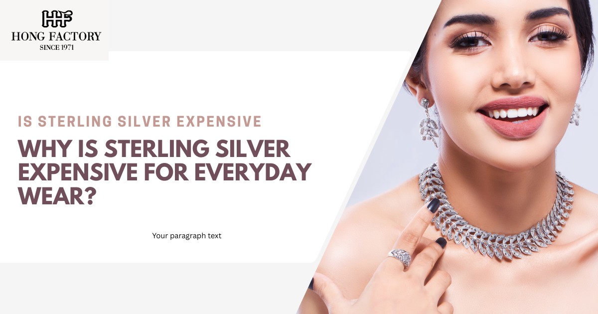 Is Sterling Silver Expensive