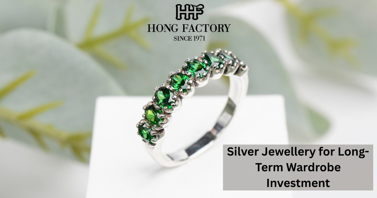 Silver Jewellery for Long-Term Wardrobe Investment