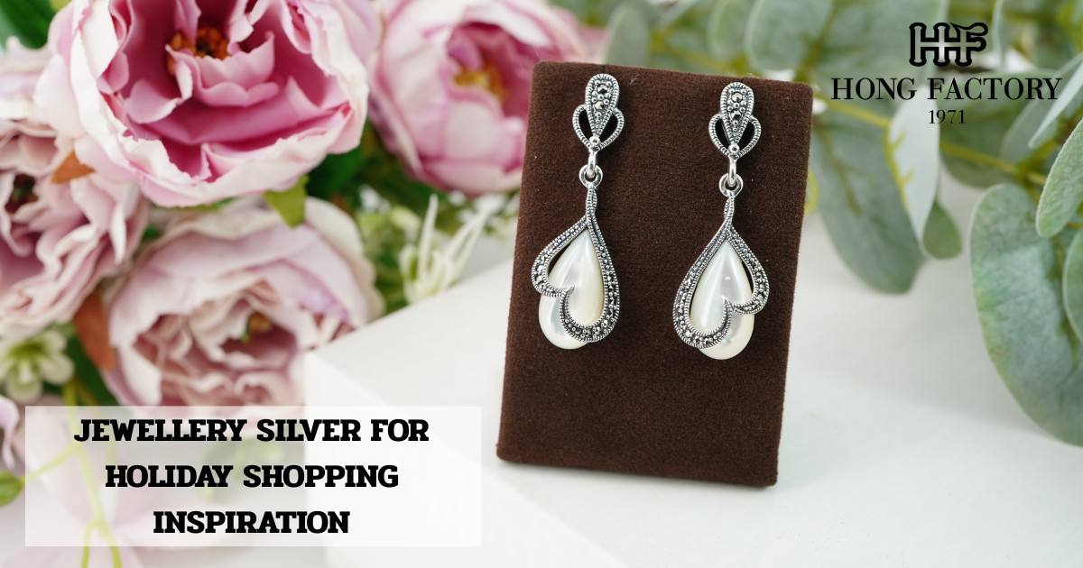JEWELLERY SILVER FOR HOLIDAY SHOPPING INSPIRATION