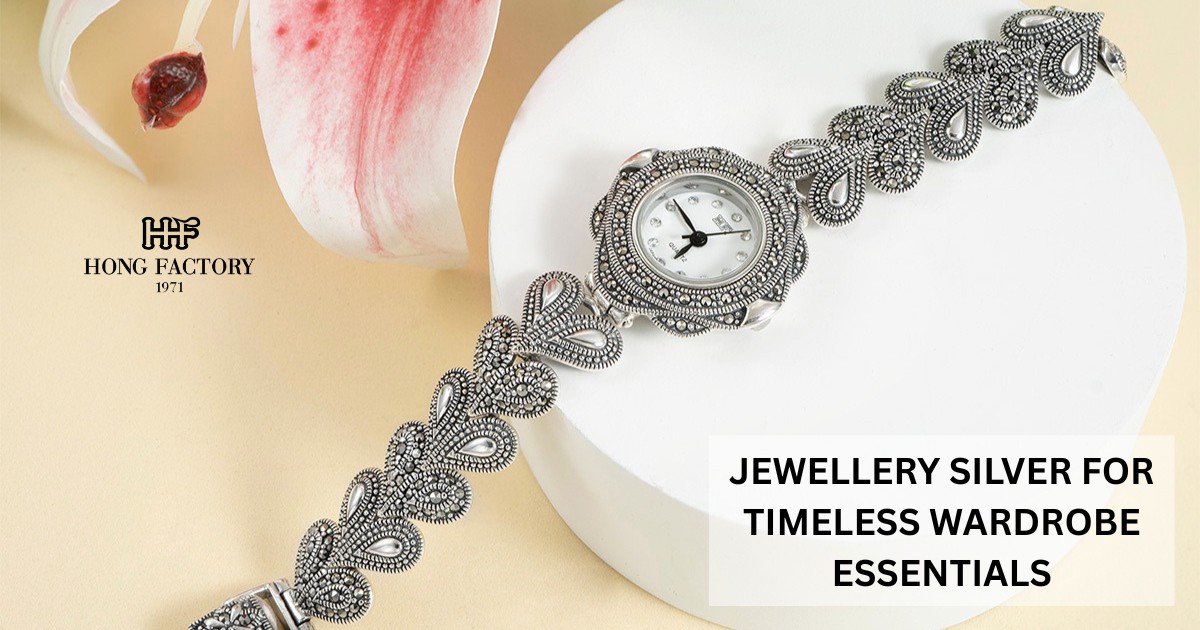 JEWELLERY SILVER FOR TIMELESS WARDROBE ESSENTIALS